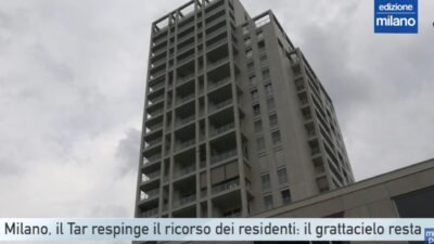 Processo Torre Milano, assolti gli 8 imputati: “Il fatto non sussiste”. Non ci fu alcun abuso edilizio